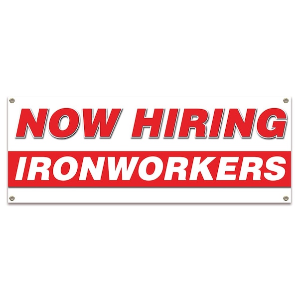 Signmission Now Hiring Ironworkers Banner Apply Inside Accepting Application Single Sided B-30263 - main